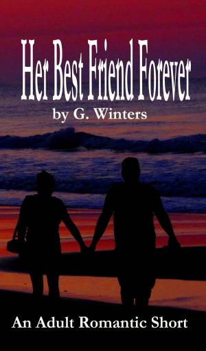 Cover of the book Her Best Friend Forever by L.M. Roberts