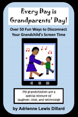 bigCover of the book Every Day is Grandparents' Day! by 
