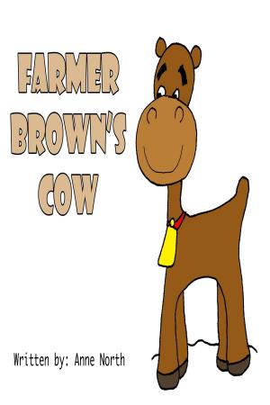 Cover of the book Farmer Brown's Cow by Ann Thomas