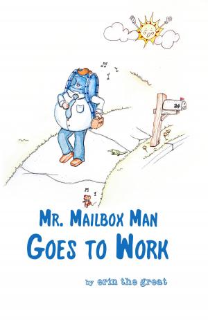 Cover of the book Mr. Mailbox Man Goes to Work by Ronnie Meek