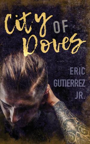 Cover of the book City of Doves by David A. Davies