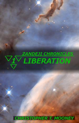 Cover of the book Zandeji Chronicles: Liberation by Alan Ecob