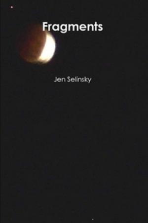 Cover of the book Fragments by Jen Selinsky