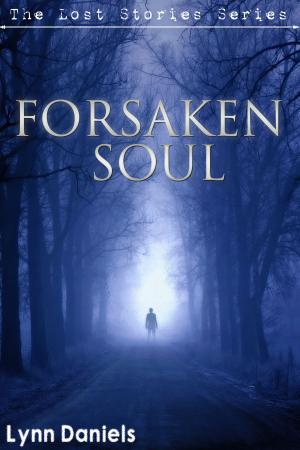 Cover of the book Forsaken Soul by K.J. Heritage
