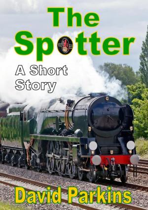 Cover of the book The Spotter: a Short Story by Pearce Pearson