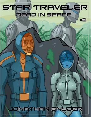 Cover of the book Dead in Space (Book #2 of the Star Traveler Series) by Matthew Hughes