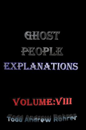Cover of Ghost People Explanations Volume:8