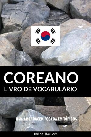 Cover of Livro de Vocabulário Coreano: Uma Abordagem Focada Em Tópicos