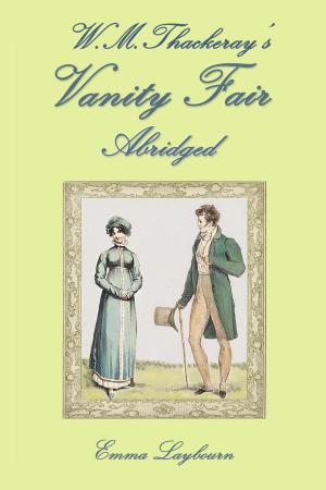 Book cover of W.M. Thackeray's Vanity Fair, Abridged