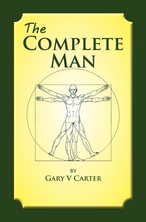 Cover of the book The Complete Man by Colette Ellis