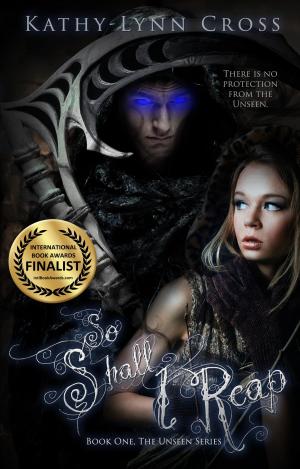 Book cover of So Shall I Reap: Book One The Unseen Series