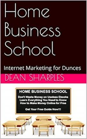 Cover of the book Home Business School by Johnathan Page