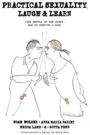 Book cover of Practical Sexuality: The Battle of the Sexes. How to Survive and Win