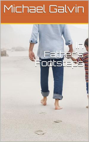 Cover of the book In Father's Footsteps by Mark Douglas Doran