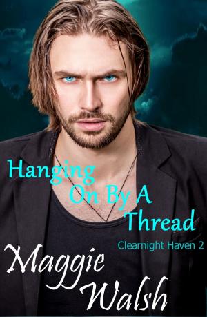 Cover of the book Hanging On By A Thread by Matthew C. Gill