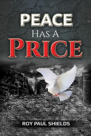 Book cover of Peace has a Price