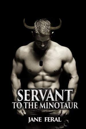 Cover of the book Servant to the Minotaur by Denyse Bridger