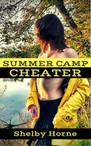 Cover of the book Summer Camp Cheater by Shelby Horne