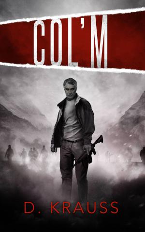 Cover of the book Col'm by Kristina Rienzi