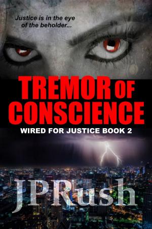 Cover of the book Tremor of Conscience (Wired for Justice #2) by TW Iain
