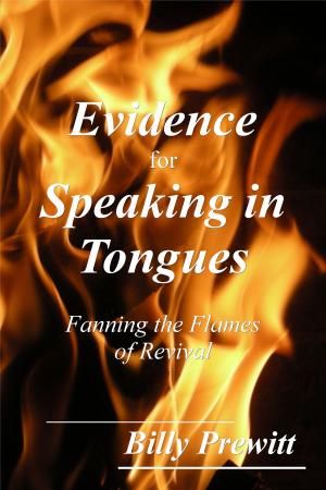 Book cover of Evidence for Speaking in Tongues: Fanning the Flames of Revival