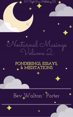 Cover of Nocturnal Musings, Volume 2: Selected Essays, Ponderings, and Meditations
