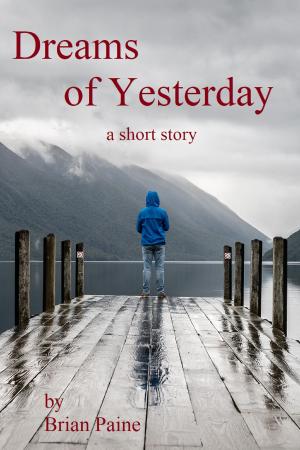 Cover of the book Dreams of Yesterday by Jan Ackerson