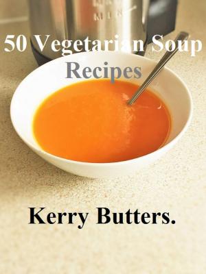 Cover of 50 Vegetarian Soup Recipes.