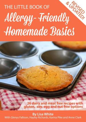 Cover of Homemade Basics: 26 Dairy and Meat Free Recipes with Gluten, Soy, Egg and Nut Free Options