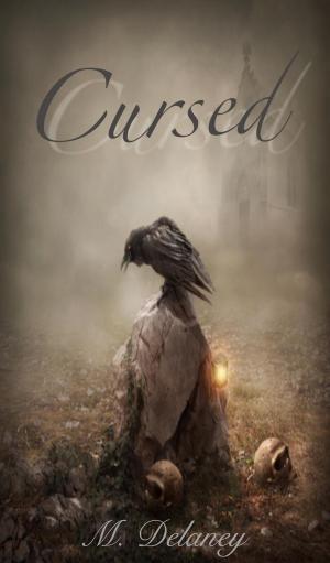 Cover of the book Cursed by M. Stratton