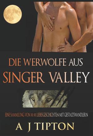 Book cover of Die Werwölfe aus Singer Valley: Eine Sammlung von M-M Liebesgeschichten mit Gestaltswandlern