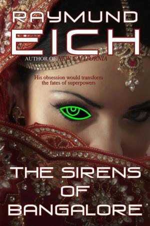 Cover of the book The Sirens of Bangalore by Pia Monroe