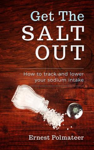 Book cover of Get The Salt Out