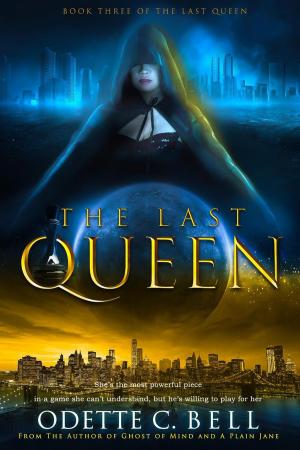 Book cover of The Last Queen Book Three
