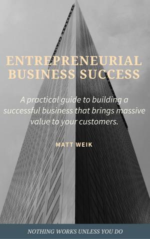 Book cover of Entrepreneurial Business Success