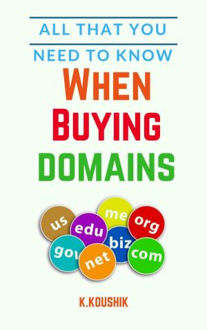 Cover of All That You Need to Know When Buying Domains