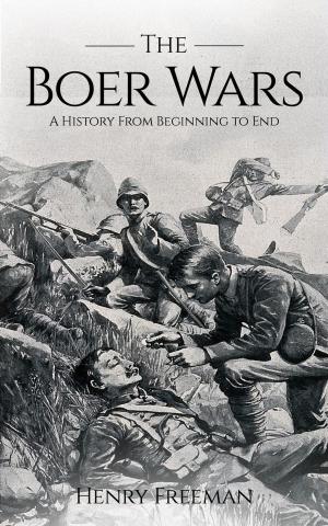 Book cover of Boer Wars: A History From Beginning to End