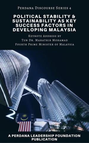 Cover of the book Political Stability and Sustainability as Key Success Factors in Developing Malaysia by Paul M Sweezy