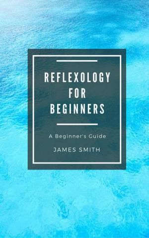Cover of the book Reflexology for Beginners by NFL Pro Cheerleaders & Coaches