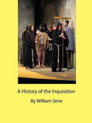 Cover of the book A History of the Inquisition by Hilaire Belloc