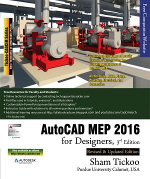 Cover of the book AutoCAD MEP 2016 for Designers by Prof Sham Tickoo