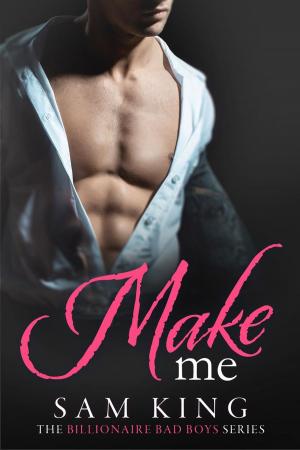 Cover of the book Make Me by Dena Garson