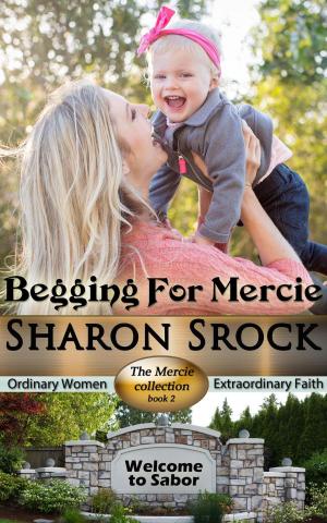 Book cover of Begging for Mercie