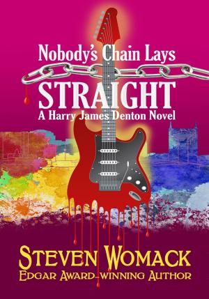 Book cover of Nobody's Chain Lays Straight