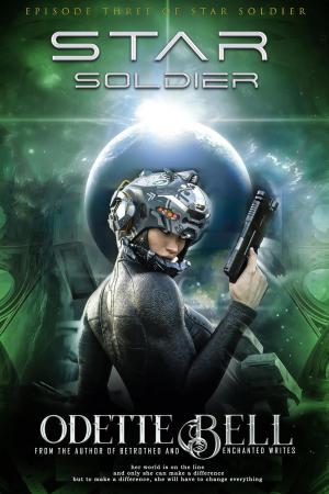 Cover of the book Star Soldier Episode Three by T. Allen Diaz