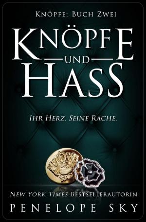 Cover of the book Knöpfe und Hass by Carmen Falcone