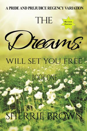 Cover of the book The Dreams: Will Set You Free by Jade Lee