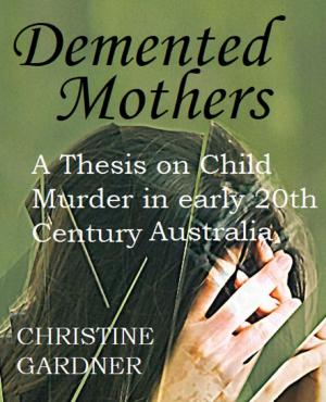 Book cover of Demented Mothers