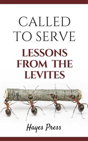 Book cover of Called to Serve: Lessons from the Levites