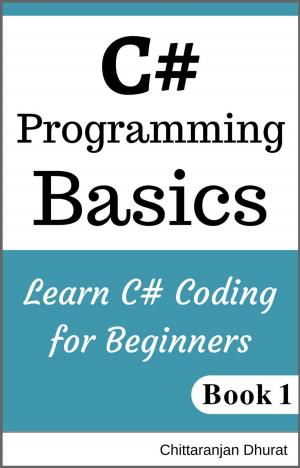 Cover of the book C# Programming Basics: Learn C# Coding for Beginners Book 1 by Shannon Davis